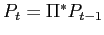 $ P_{t} =\Pi^{\ast}P_{t-1}$