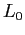 $ L_{0}$