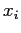 $ x_{i}$