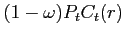 $\displaystyle (1-\omega )P_{t}C_{t}(r)$
