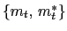 $ \left\{ m_{t}\text{, }m_{t}^{\ast}\right\} $