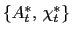 $ \left\{ A_{t}^{\ast}\text{, }\chi_{t}^{\ast}\right\} $