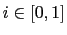 $ i\in\lbrack0,1]$
