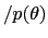 $ /p(\theta)$