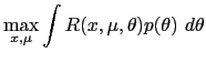 $\displaystyle \max_{x,\mu}\int R(x,\mu,\theta)p(\theta)~d\theta$