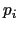$ p_{i}$