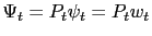 $ \Psi_{t}=P_{t}\psi_{t}=P_{t}w_{t}$