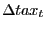 $ \Delta tax_{t} $