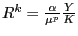 $ R^{k}=\frac{\alpha}{\mu^{p}}\frac{Y}{K}$