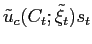 $\displaystyle \tilde{u}_{c}(C_{t};\tilde{\xi}_{t})s_{t}$
