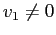 $ v_{1}\neq0$