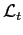 $\displaystyle \mathcal{L}_{t}$