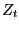 $ Z_{t} $
