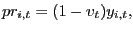 $\displaystyle pr_{i,t}=(1-\upsilon_{t})y_{i,t},$