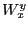 $ W^{y}_{x}$