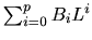 $ \sum_{i=0}^{p}B_{i}L^{i}$