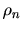 $ \rho_{n}$