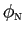 $ \phi_{\text{\textsc{n}}}$