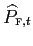 $\displaystyle \widehat{P}_{\text{\textsc{f}},t}$