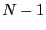 $ N-1$