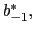 $ b_{-1}^{\ast},$