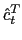 $\displaystyle \hat{c}_{t}^{T}$