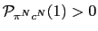 $ \mathcal{P} _{\pi^{N}c^{N}}(1)>0$