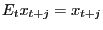 $ E_{t}x_{t+j}=x_{t+j}$