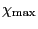 $ \chi_{\max}$
