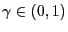 $ \gamma\in(0,1)$