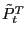 $ \tilde{P}_{t}^{T}$