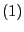 $ \left( 1\right) $