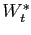 $ W^{*}_{t}$