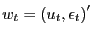 $ w_{t}=\left( u_{t},\epsilon_{t}\right) ^{\prime}$