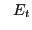 $ \ \ E_{t}$