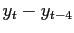 $ y_{t}-y_{t-4}$