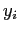 $ y_{i}$