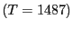 $ \left( T=1487\right) $