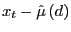 $ x_{t}-\hat{\mu}\left( d\right) $