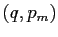 $ (q,p_{m})$