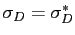 $ \sigma_{D}=\sigma^{*}_{D}$