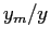 $ y_{m}/y$