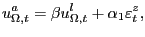 $\displaystyle u_{\Omega,t}^{a}=\beta u_{\Omega,t}^{l}+\alpha_{1}\varepsilon_{t}^{z},$