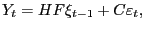 $\displaystyle Y_{t}=HF\xi_{t-1}+C\varepsilon_{t},$