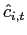 $ \hat{c}_{i,t}$
