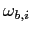 $\displaystyle \omega_{b,i}$