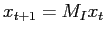 $ x_{t+1}=M_{I}x_{t}$