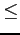 $\textstyle \leq$