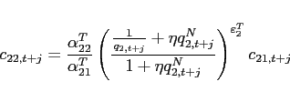 \begin{eqnarray*} c_{22,t+j}=\frac{\alpha _{22}^{T}}{\alpha _{21}^{T}}\left( \frac{\frac{1}{ q_{2,t+j}}+\eta q_{2,t+j}^{N}}{1+\eta q_{2,t+j}^{N}}\right) ^{\varepsilon _{2}^{T}}c_{21,t+j} \end{eqnarray*}