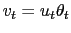$ v_{t} = u_{t} \theta_{t}$